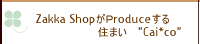 �yakka Shop��Produce����Z�܂� 